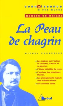 La peau de chagrin, d'Honoré de Balzac