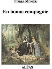 En bonne compagnie
