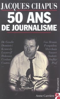 50 ans de journalisme