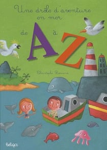 Une drôle d'aventure en mer... de a à z