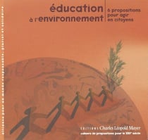 Éducation à l'environnement : 6 propositions pour agir en citoyens