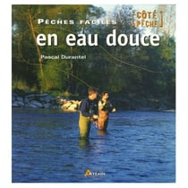 Pêche facile en eau douce