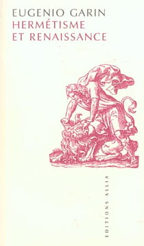 Hermetisme et renaissance ancienne edition