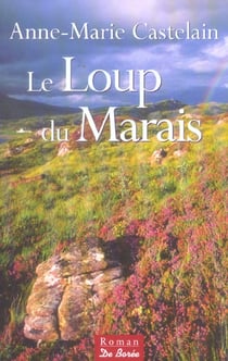 Loup du marais (le)