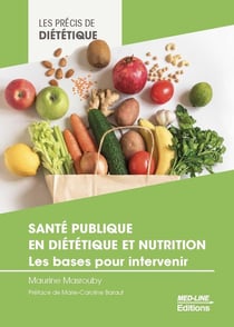 LES PRECIS DE DIETETIQUE SANTE PUBLIQUE