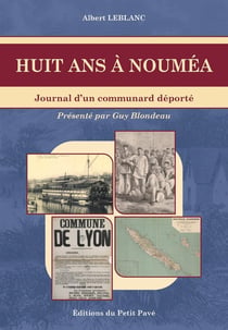 Huit ans à Nouméa :