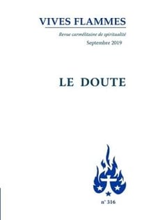 Revue Vives Flammes n.316 : le doute