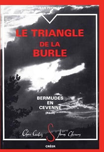 Le triangle de la burle : bermudes en Cévenne