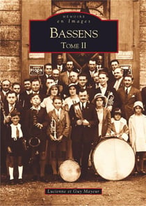 Bassens Tome 2