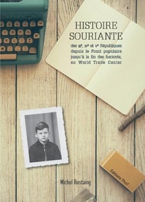 Histoire souriante des IIIe, IV et Ve Républiques