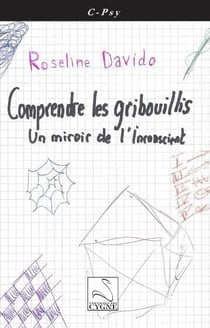 Comprendre les gribouillis : un miroir de l'inconscient