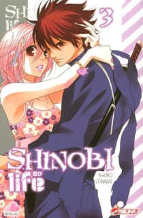 Shinobi life Tome 3