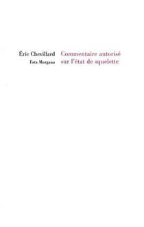 Commentaire autorisé sur l'état de squelette