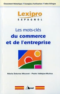 Lexipro : les mots clés du commerce et de l'entreprise