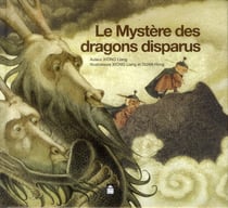 Le mystère des dragons disparus