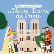 Mon premier petit livre de Notre-Dame de Paris