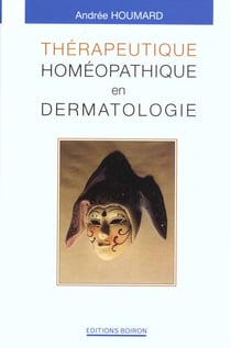 Therapeutique homeopathique en dermatologie