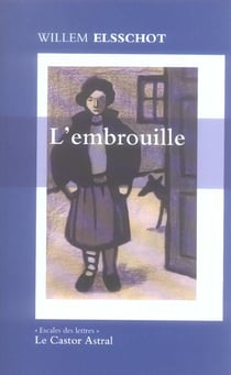 Embrouille (l')