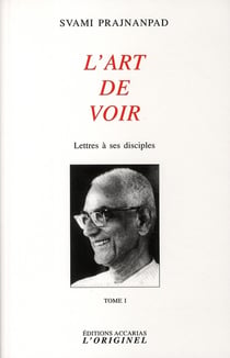 L'art de voir (tome 1)
