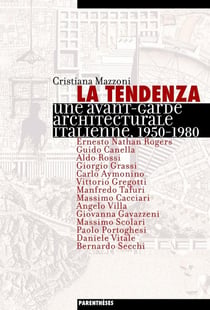 La tendenza - une avant-garde italienne, 1950-1980