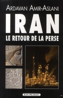 Iran - le retour de la Perse