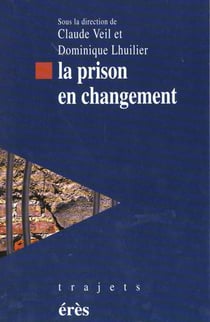 La prison en changement