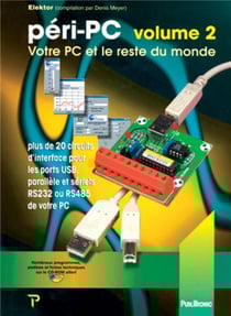 Peri-pc - volume 2 - votre pc et le reste du monde