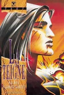 La teigne Tome 2 - haines flamboyantes