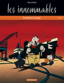 Les Innommables Tome 5 : aventure en jaune et matricule triple zéro