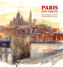 Paris, Rive droite, de l'aube à minuit