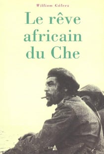 Reve africain du che