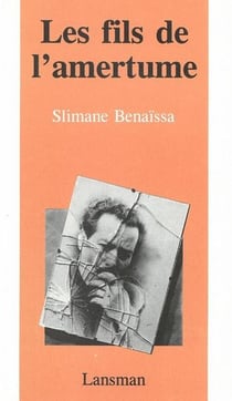 Les fils de l'amertume (1e ed.)