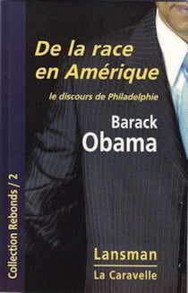 De la race en Amérique : le discours de Philadelphie