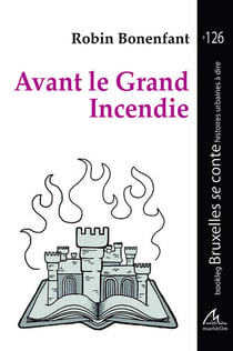 Avant le Grand incendie