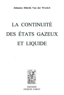 La continuité des états gazeux et liquide