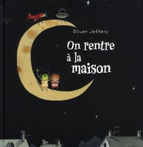 On rentre à la maison