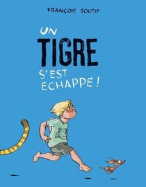 Un tigre s'est échappé !
