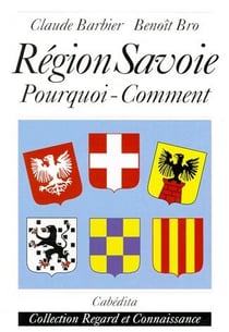 Région Savoie - pourquoi comment