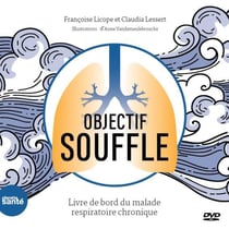 Objectif souffle - livre de bord du malade respiratoire chronique