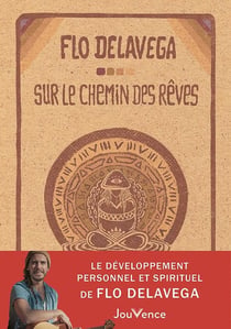 Sur le chemin des rêves