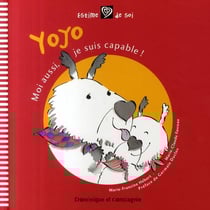Yoyo - moi aussi, je suis capable !