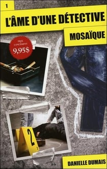 L'âme d'une détective t.1 - mosaïque