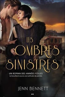 Au coeur des années folles Tome 2 : les ombres sinistres