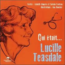 Qui était... lucille teasdale corti ?