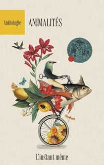 Animalités : Anthologie