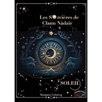 Les sorcières de Clann Nàdair 2 : Soleil
