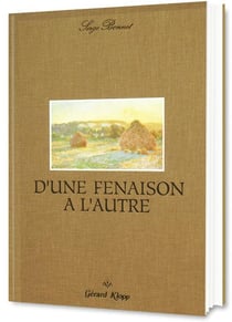 D'une fenaison à l'autre