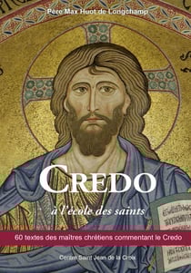 Crédo à l'école des saints