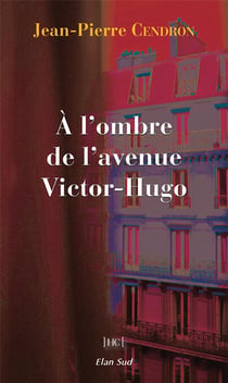 À l'ombre de l'avenue Victor-Hugo