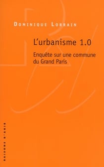 Urbanisme 1.0 - enquête sur une commune du Gand Paris